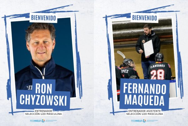 , Ron Chyzowski y Fernando Maqueda, al frente de España U20, Real Federación Española Deportes de Hielo